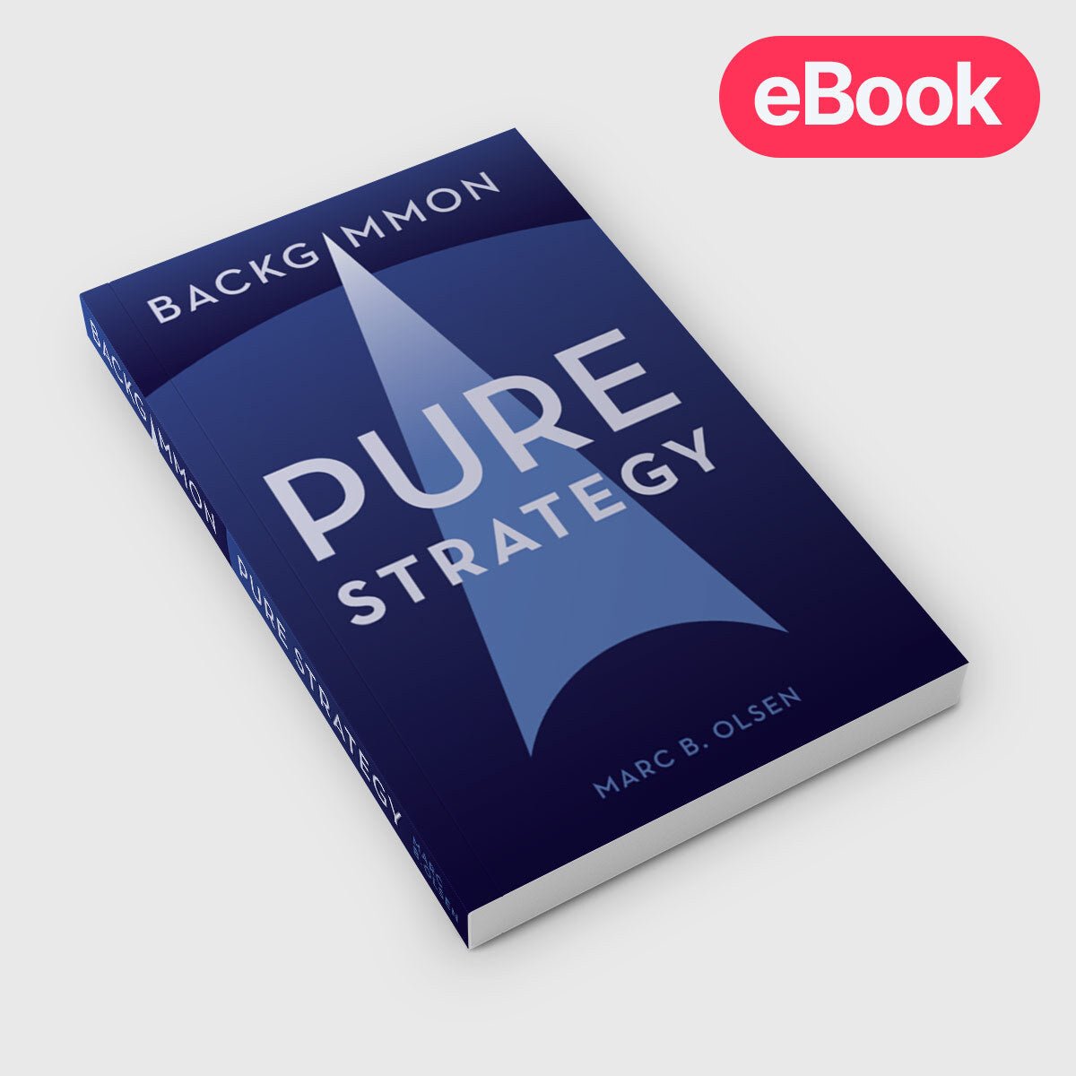 Pure Strategy, Online Ebook, by Marc Olsen - Backgammon Galaxy