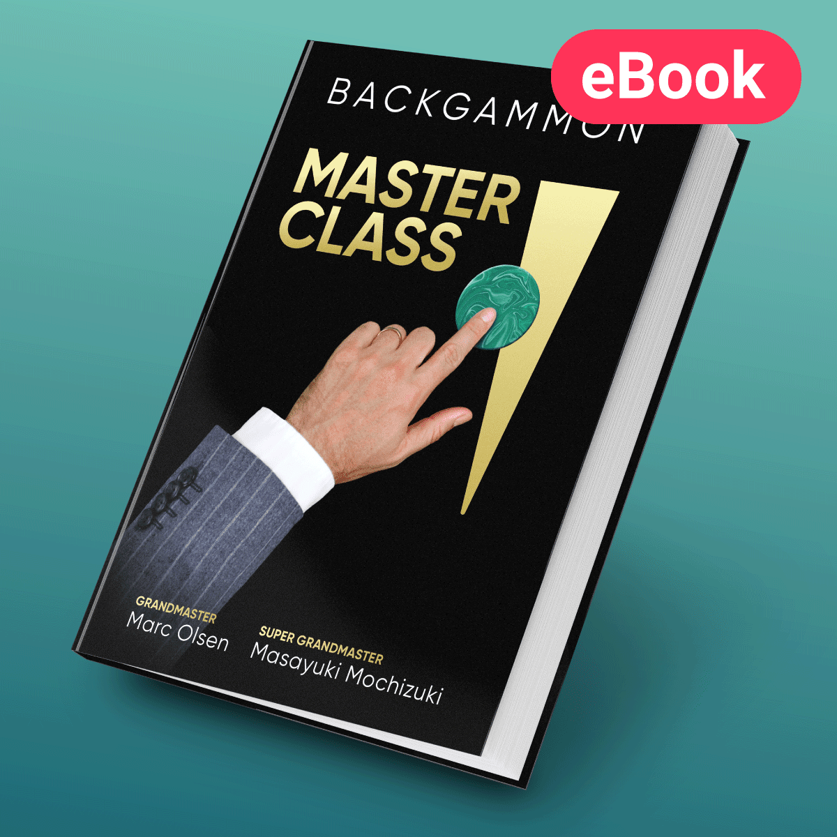 Backgammon Masterclass, by Marc Olsen & Masayuki Mochizuki, Online E-Book - Backgammon Galaxy