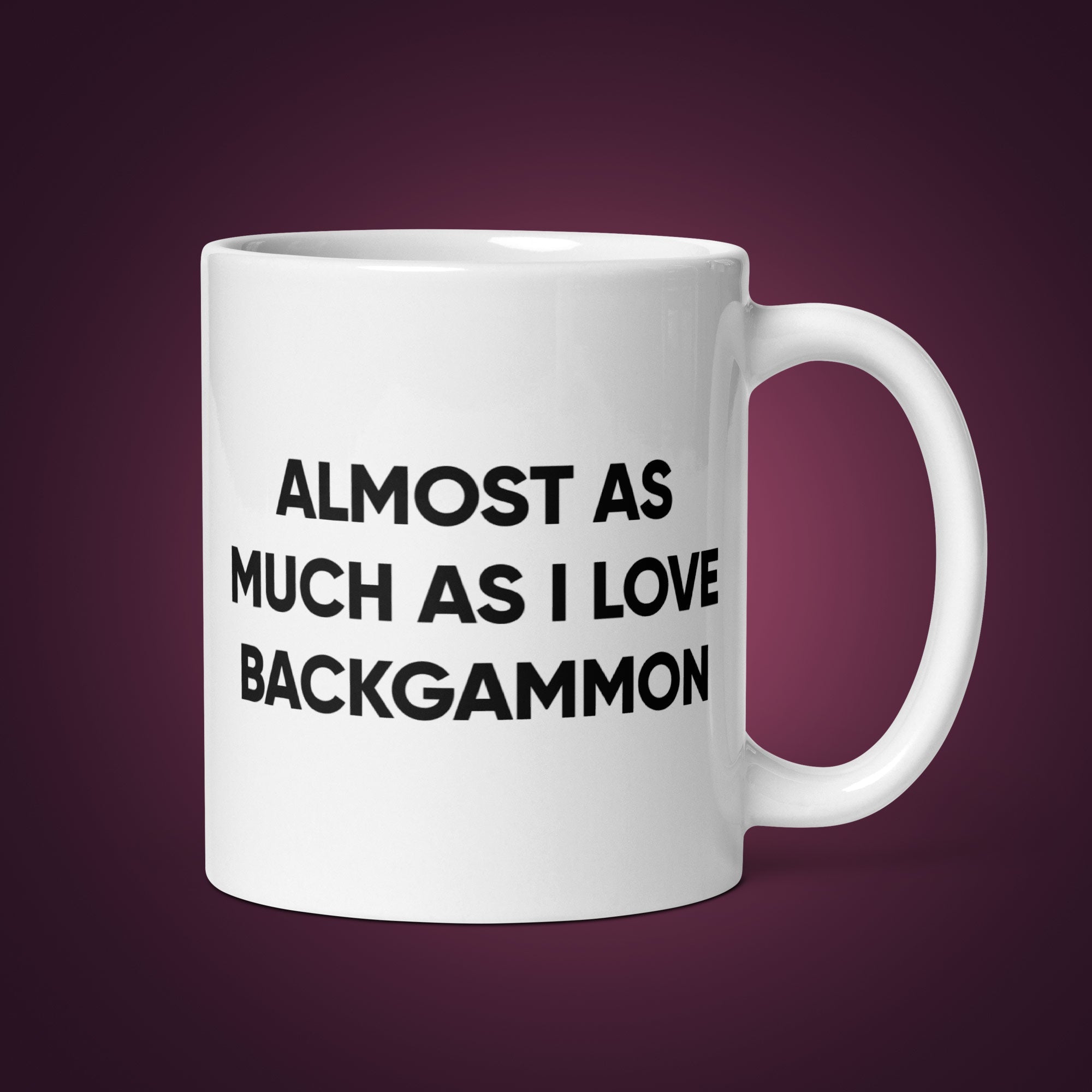 "I Love You Almost As Much As I Love Backgammon" Mug - Backgammon Galaxy