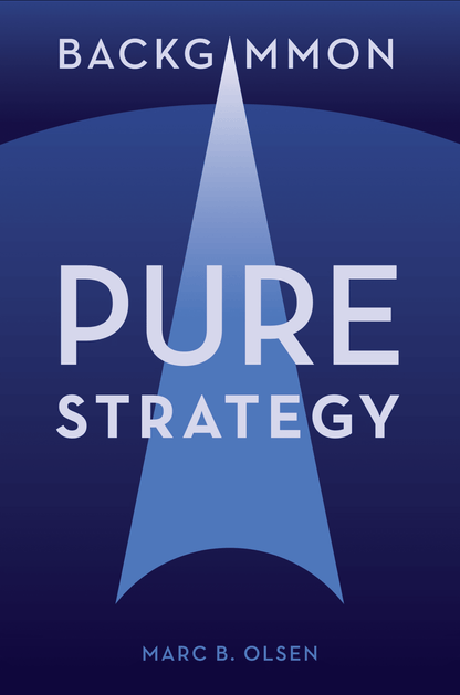 Pure Strategy, Online Ebook, by Marc Olsen - Backgammon Galaxy