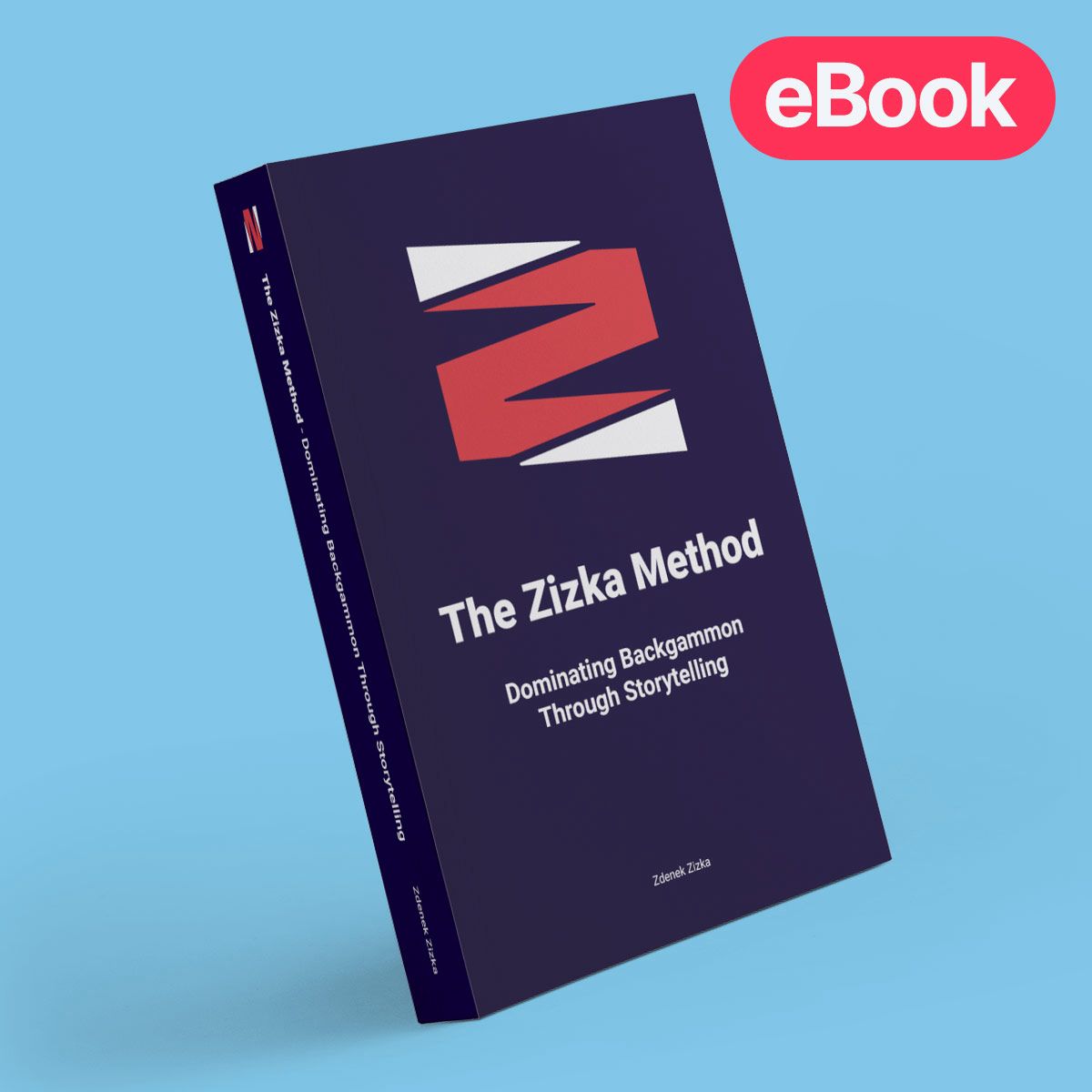 The Zizka Method - Dominating Backgammon Through Storytelling, Online Interactive E-Book - Backgammon Galaxy