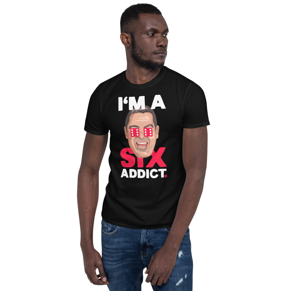 "I'm a Six Addict" Unisex T-shirt - Backgammon Galaxy Black / S T-shirt